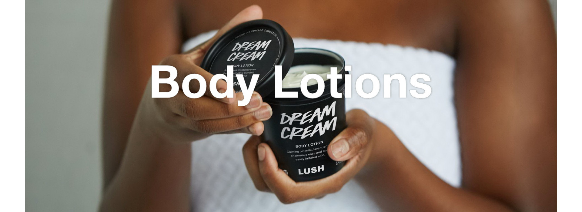 Body Lotions